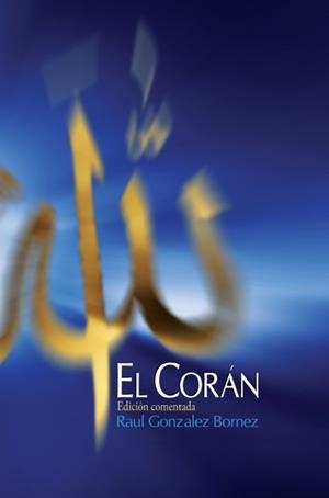 CORÁN, EL | 9781955725217 | GONZÁLEZ BÓRNEZ, RAÚL