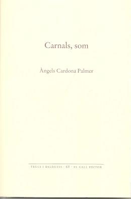 CARNALS, SOM | 9788419321053 | CARDONA PALMER, ÀNGELS
