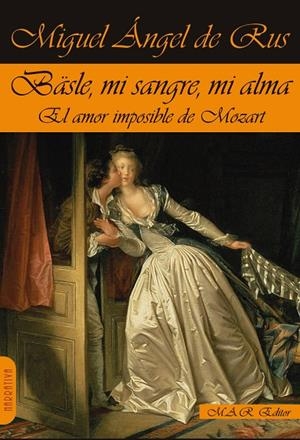 BÄSLE, MI SANGRE, MI ALMA | 9788417433680 | DE RUS, MIGUEL ANGEL