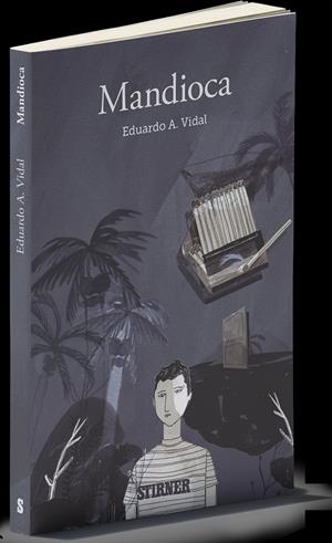 MANDIOCA | 9788460853664 | VIDAL, EDUARDO A.
