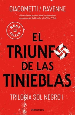 TRIUNFO DE LAS TINIEBLAS, EL (TRILOGÍA SOL NEGRO 1) | 9788466351126 | GIACOMETTI, ÉRIC / RAVENNE, JACQUES