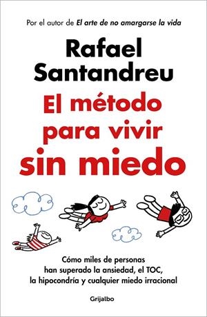 MÉTODO PARA VIVIR SIN MIEDO, EL | 9788425365508 | SANTANDREU, RAFAEL