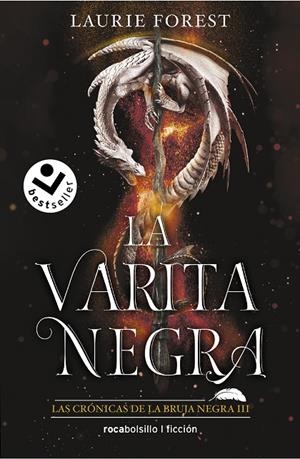 CRÓNICAS DE LA BRUJA NEGRA 03, LAS. LA VARITA MÁGICA | 9788418850547 | FOREST, LAURIE