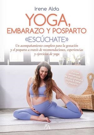 YOGA, EMBARAZO Y POSPARTO | 9788411314923 | ALDA, IRENE