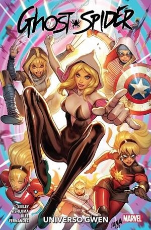 GHOST SPIDER 05 : UNIVERSO GWEN | 9788411019644 | SEELEY, TIM / NISHIJIMA, JODI