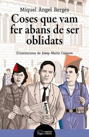 COSES QUE VAM FER ABANS DE SER OBLIDATS | 9788413034553 | BERGÈS, MIQUEL ÀNGEL