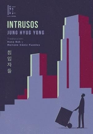 INTRUSOS | 9789878848143 | HYUG YONG, JUNG