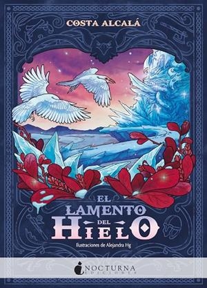 LAMENTO DEL HIELO, EL | 9788418440922 | ALCALA, COSTA