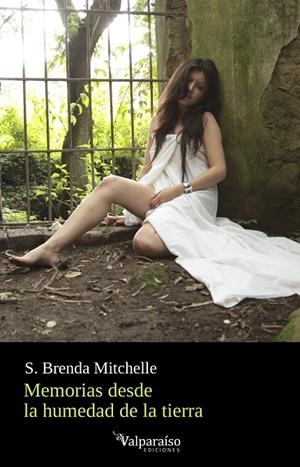 MEMORIAS DESDE LA HUMEDAD DE LA TIERRA | 9788419347374 | MITCHELLE, BRENDA
