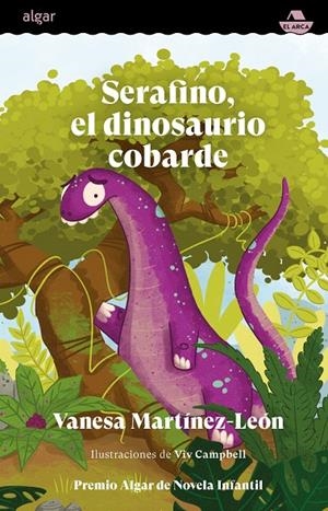SERAFINO, EL DINOSAURIO COBARDE | 9788491426370 | MARTINEZ-LEON, VANESA