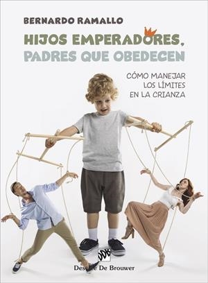 HIJOS EMPERADORES PADRES QUE OBEDECEN | 9788433032171 | RAMALLO, BERNARDO