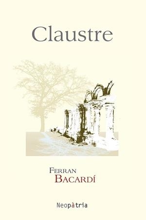CLAUSTRE | 9788418598920 | BACARDI, FERRAN