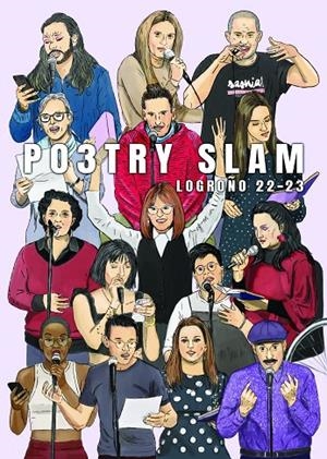 POETRY SLAM LOGROÑO 2022/23 | 9788412480757 | AGBOTTAH DORMAN, CHRISTINA / CALATRAVA, LAURA / FRANCIA, JORGE