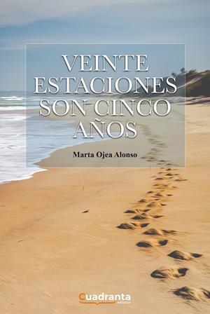 VEINTE ESTACIONES SON CINCO AÑOS | 9788419556325 | OJEA ALONSO, MARTA