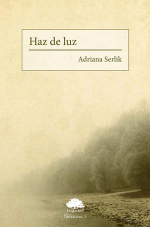 HAZ DE LUZ | 9788493645342 | SERLIK, ADRIANA