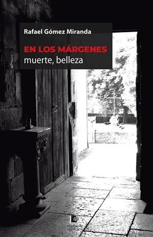 EN LOS MÁRGENES | 9788412525090 | GÓMEZ MIRANDA, RAFAEL