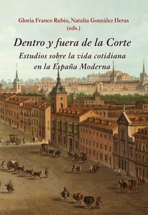 DENTRO Y FUERA DE LA CORTE | 9788416335800 | VARIOS AUTORES