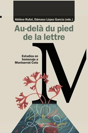 AU-DELÀ DU PIED DE LA LETTRE | 9788418981456