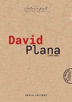 TEATRE REUNIT - DAVID PLANA (1996-2021) | 9788412663723 | PLANA, DAVID