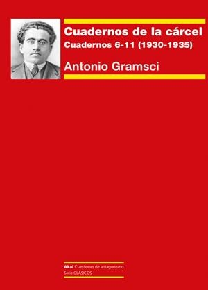 CUADERNOS DE LA CARCEL II | 9788446052999 | GRAMSCI, ANTONIO / GARRIDO, ANXO