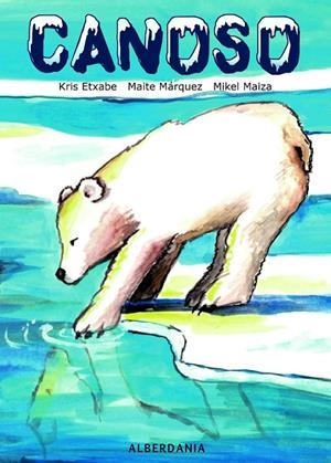 CANOSO | 9788498686791 | ETXABE, KRIS / MÁRQUEZ, MAITE / MAIZA, MIKEL