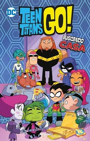 TEEN TITANS GO! 07 : BUSCANDO CASA (BIBLIOTECA SUPER KODOMO) | 9788419678645 | FISCH, SHOLLY / FRIDOLFS, DEREK