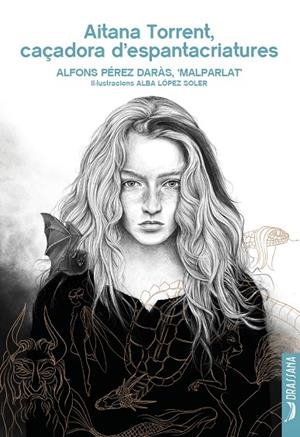 AITANA TORRENT, CAÇADORA D'ESPANTACRIATURES | 9788412624168 | PÉREZ DARÀS, ALFONS