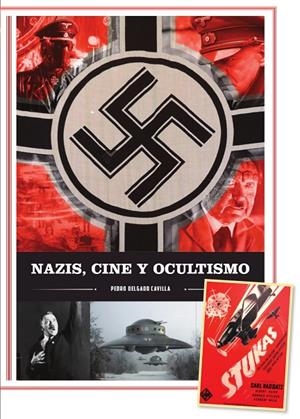 NAZIS, CINE Y OCULTISMO | 9788419790002 | DELGADO CAVILLA, PEDRO