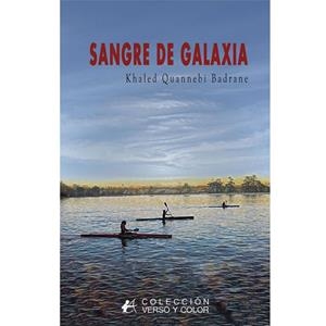 SANGRE DE GALAXIA | 9788419748089 | QUANNEBI BADRANE, KHALED