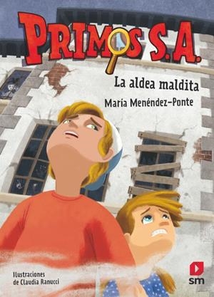PRIMOS S. A. 10. LA ALDEA MALDITA | 9788419102386 | MENÉNDEZ-PONTE, MARÍA