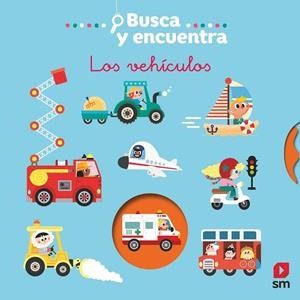 BUSCA Y ENCUENTRA. LOS VEHÍCULOS | 9788411207843 | HEYBOM