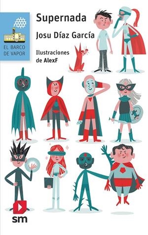 SUPERNADA | 9788419102171 | DÍAZ GARCÍA, JOSU