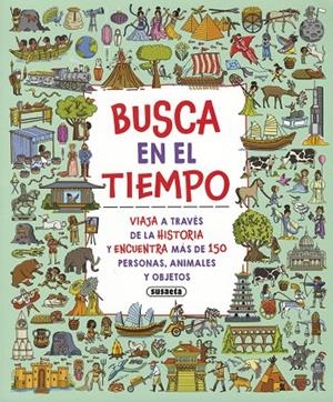 BUSCA EN EL TIEMPO | 9788467795264 | EDICIONES, SUSAETA