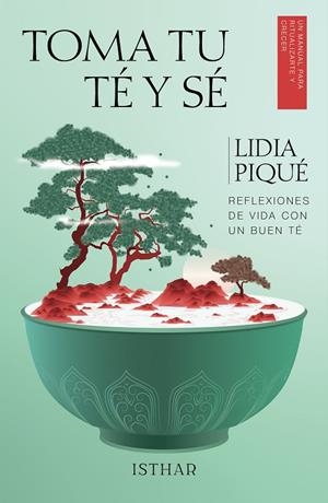 TOMA TU TÉ Y SÉ | 9788419619044 | PIQUÉ PINTO, LIDIA