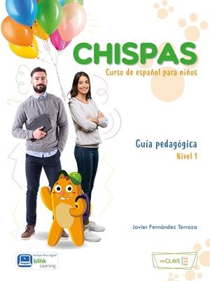 CHISPAS 1 GUIA DOCENTE | 9788418731440 | FERNÁNDEZ TERRAZA, JAVIER