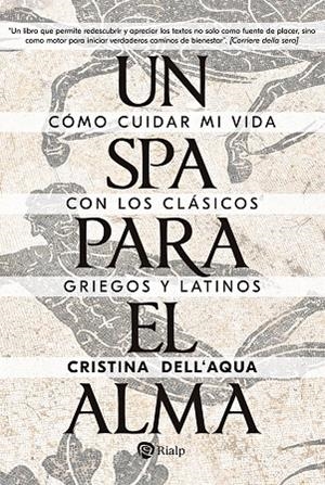 SPA PARA EL ALMA, UN | 9788432163999 | DELL'ACQUA, CRISTINA