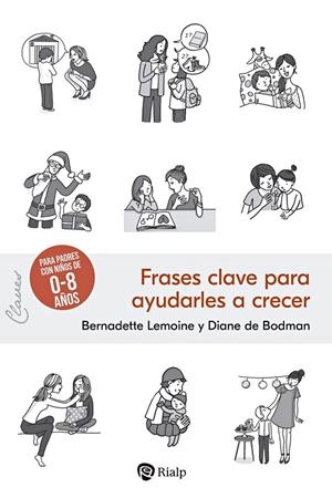 FRASES CLAVE PARA AYUDARLES A CRECER | 9788432163876 | LEMOINE, BERNADETTE / DE BODMAN, DIANE
