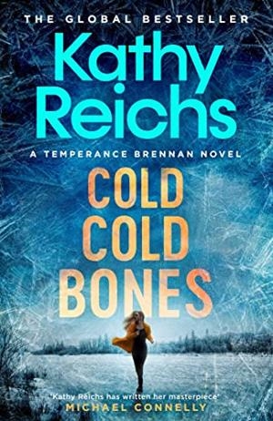 COLD COLD BONES (TEMPERANCE BRENNAN NOVEL) | 9781398524293 | REICHS, KATHY