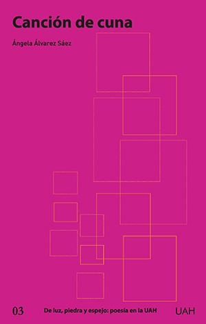 CANCIÓN DE CUNA | 9788419745002 | ÁLVAREZ SÁEZ, ÁNGELA