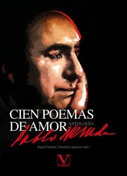 CIEN POEMAS DE AMOR. | 9788413379470 | NERUDA, PABLO