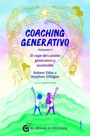 COACHING GENERATIVO, VOLUMEN I | 9788412629781 | DILTS, ROBERT / GILLIGAN, STEPHEN