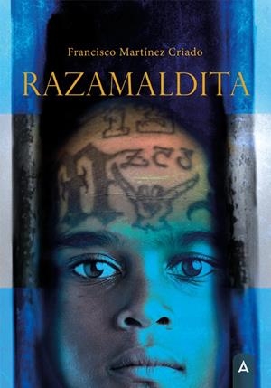 RAZAMALDITA | 9788419603975 | MARTÍNEZ CRIADO, FRANCISCO