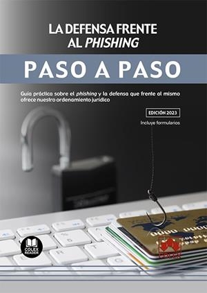 DEFENSA FRENTE AL PHISHING PASO A PASO, LA | 9788413598437 | IBERLEY, DEPARTAMENTO DE DOCUMENTACIÓN