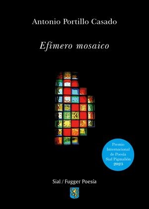 EFÍMERO MOSAICO | 9788419370617 | PORTILLO CASADO, ANTONIO