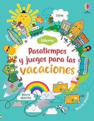 PASATIEMPOS Y JUEGOS PARA LAS VACACIONES | 9781805313984 | MACLAINE, JAMES / BOWMAN, LUCY / GILPIN, REBECCA