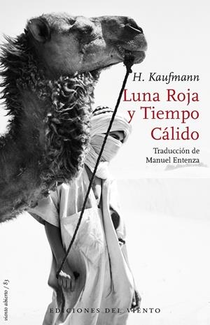 LUNA ROJA Y TIEMPO CÁLIDO | 9788418227448 | KAUFMANN, HERBERT