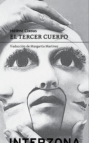 TERCER CUERPO, EL | 9789877900583 | CIXOUS, HELENE