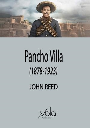 PANCHO VILLA | 9788412484274 | REED, JOHN