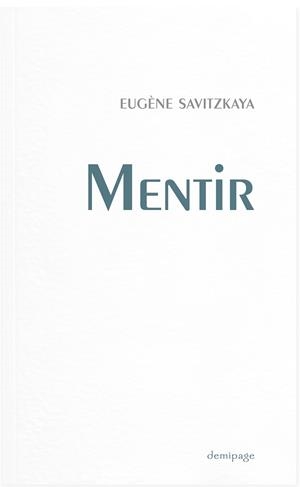 MENTIR | 9788412606928 | SAVITZKAYA, EUGENE