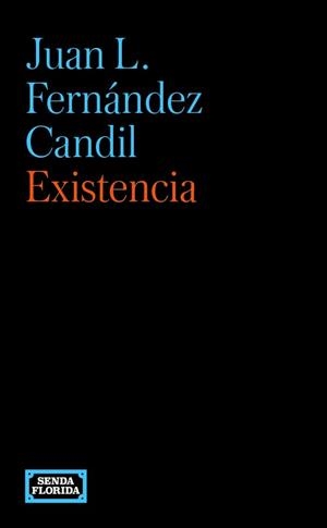 EXISTENCIA | 9788419596529 | FERNANDEZ CANDIL, JUAN L.